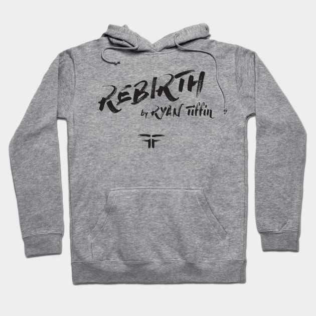 REBIRTH Black Logo #2 by Steve Govern Hoodie by Ryan Tiffin